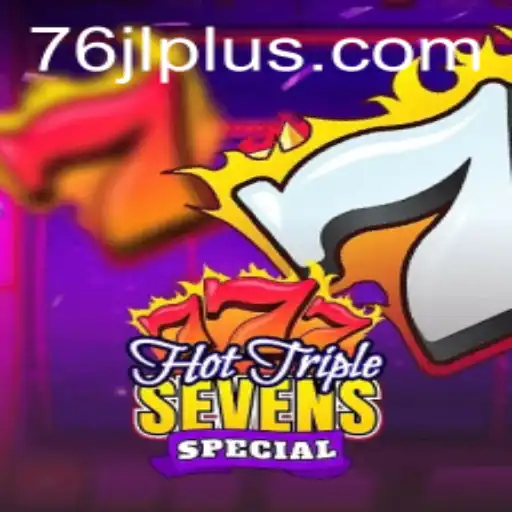 Explore the Excitement of HotTripleSevensSpecial - Latest Game Craze in 2023